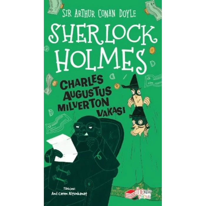 Sherlock Holmes - Charles Augustus Milverton Vakası