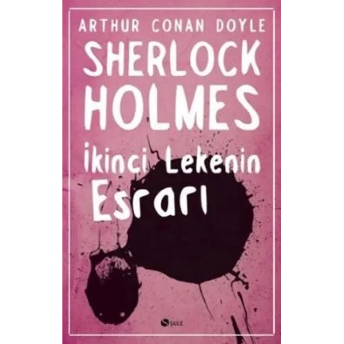 Sherlock Holmes - İkinci Lekenin Esrarı