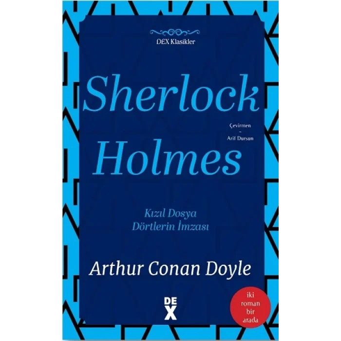 Sherlock Holmes - Kızıl Dosya ve Dörtlerin İmzası