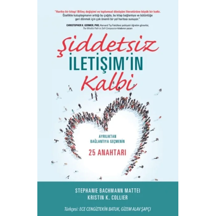 Şiddetsiz İletişim’in Kalbi