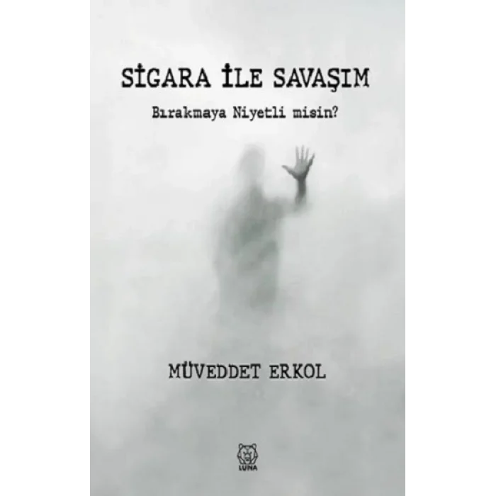 Sigara ile Savaşım