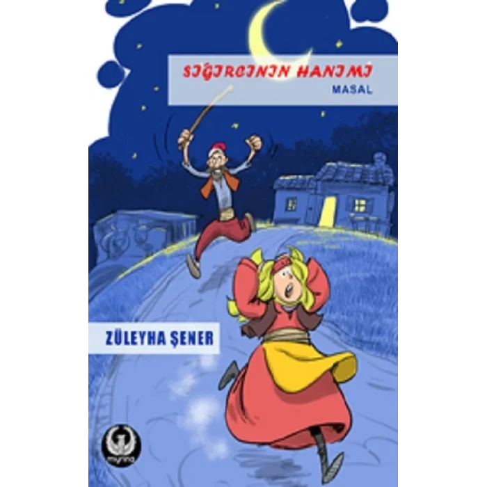 Sığırcının Hanımı