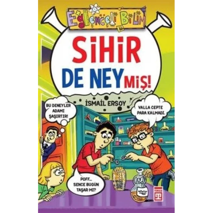 Sihir de Neymiş!