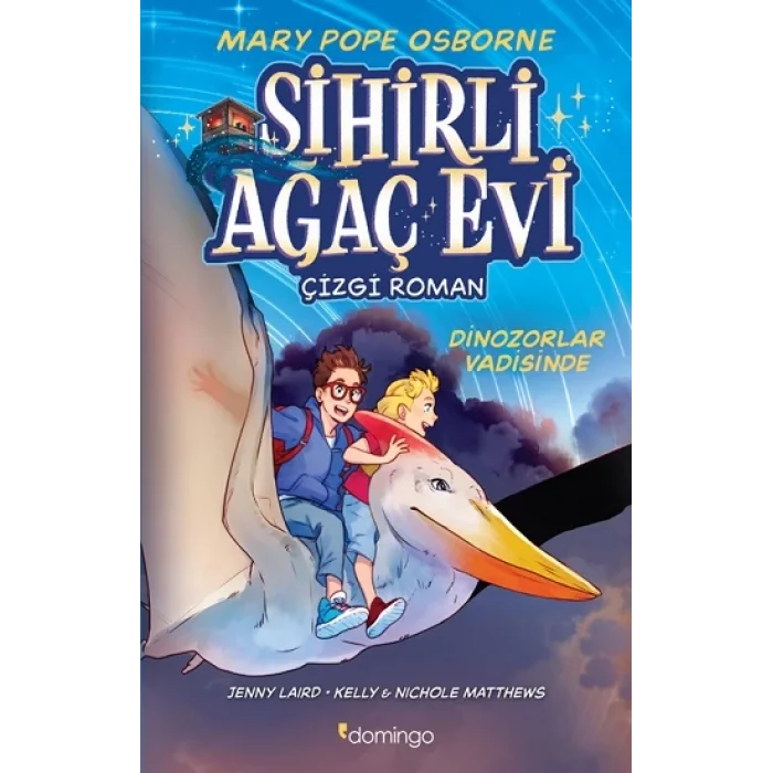 Sihirli Ağaç Evi -Çizgi Roman- 1: Dinozorlar Vadisinde