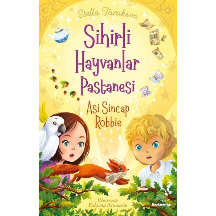 Sihirli Hayvanlar Pastanesi – Asi Sincap Robbıe