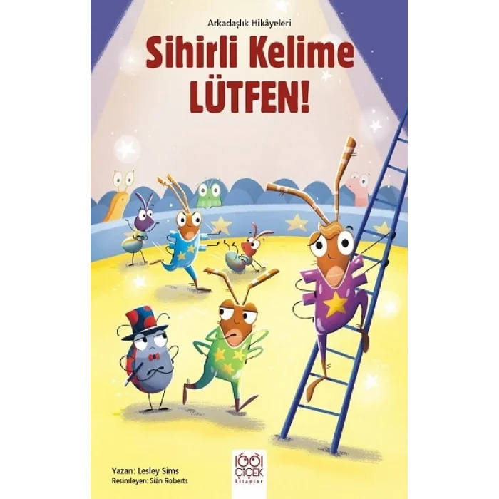 Sihirli Kelime Lütfen! – Arkadaşlık Hikayeleri