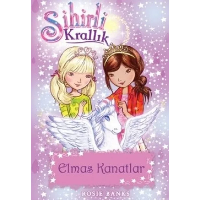 Sihirli Krallık 25: Elmas Kanatlar