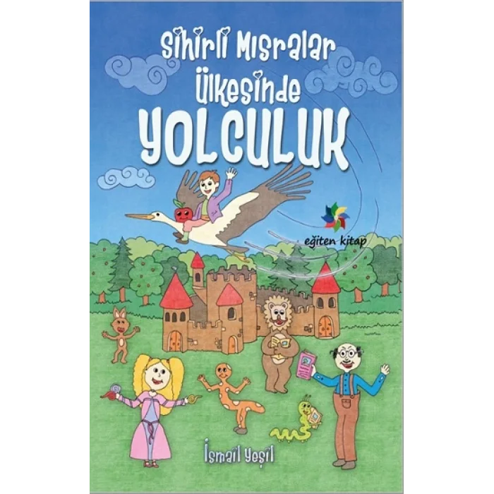 Sihirli Mısralar Ülkesinde Yolculuk