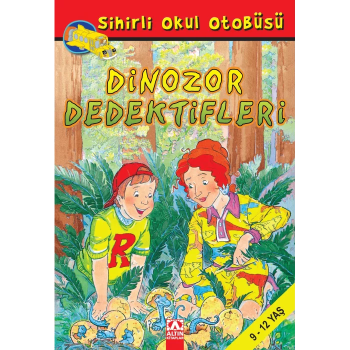 Sihirli Okul Otobüsü :Dinazor Dedektifleri