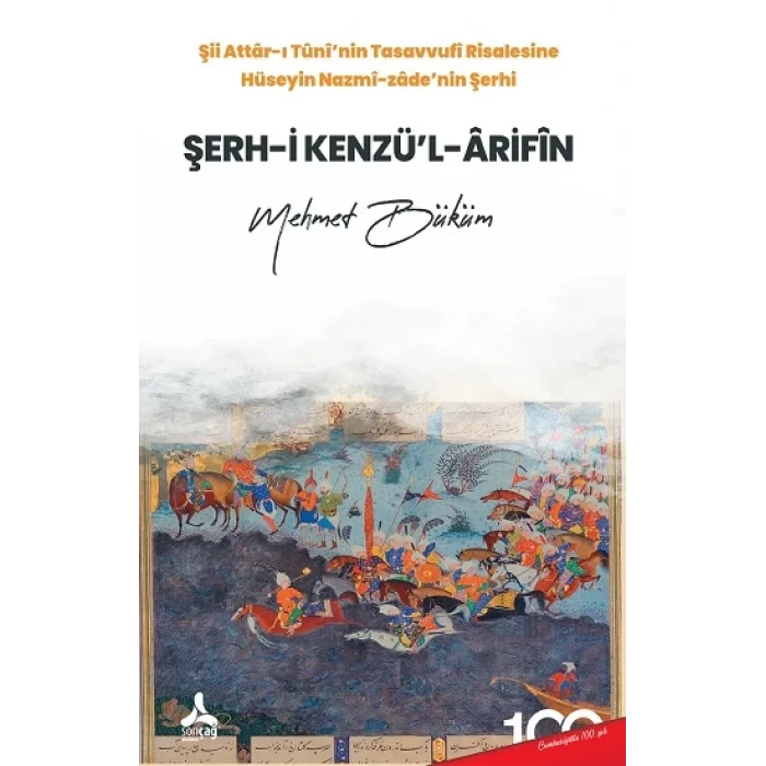 Şii Attar-ı Tuninin Tasavvufi Risalesine Hüseyin Nazmi-Zadenin Şerhi Şerh-i Kenzül-Arifin