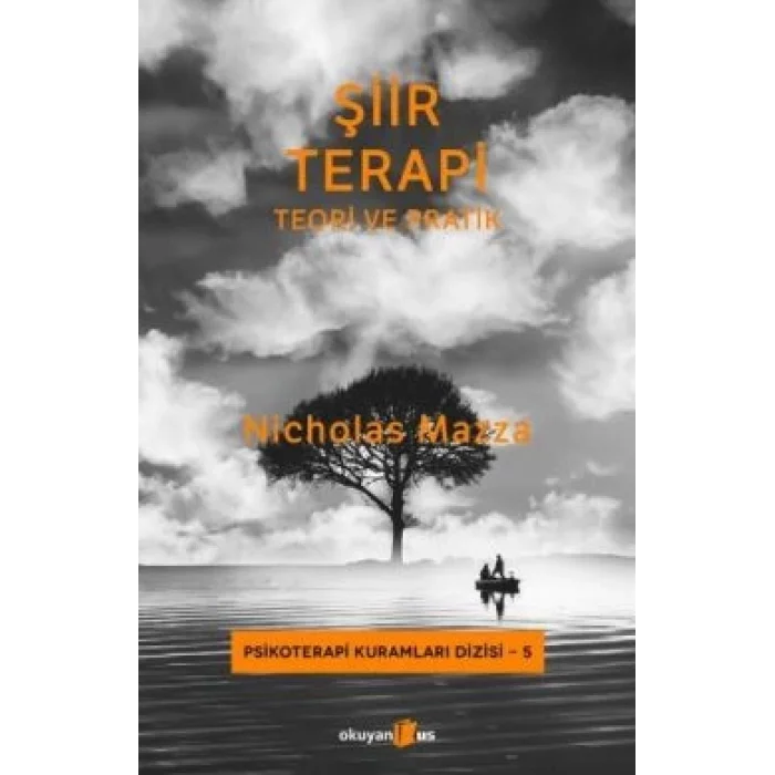 Şiir Terapi - Teori ve Pratik