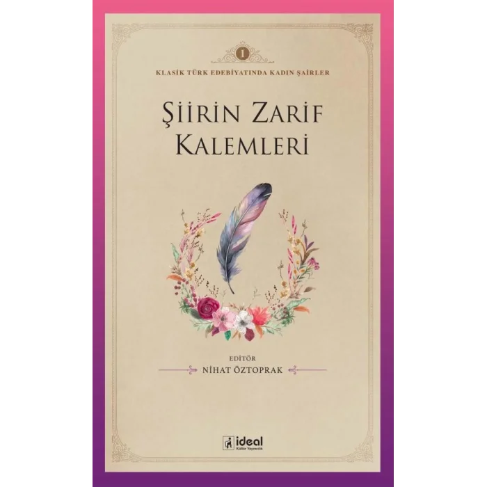 Şiirin Zarif Kalemleri