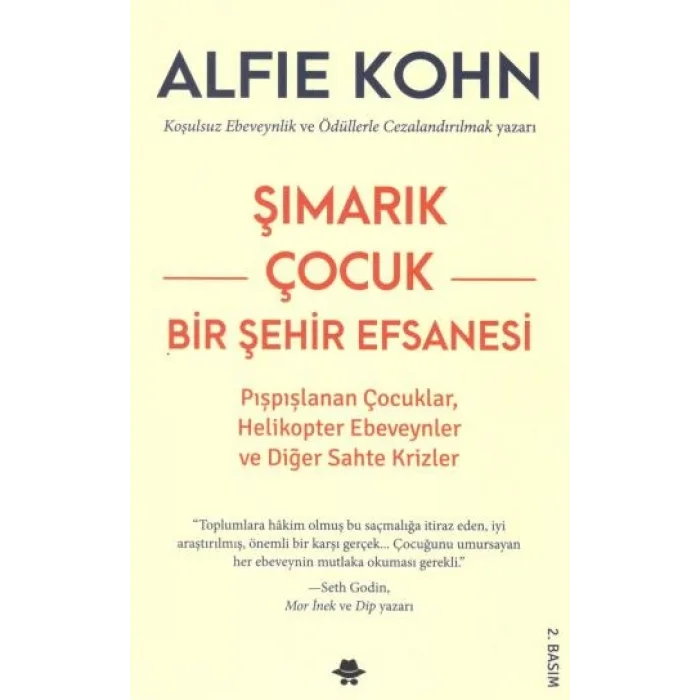 Şımarık Çocuk - Bir Şehir Efsanesi