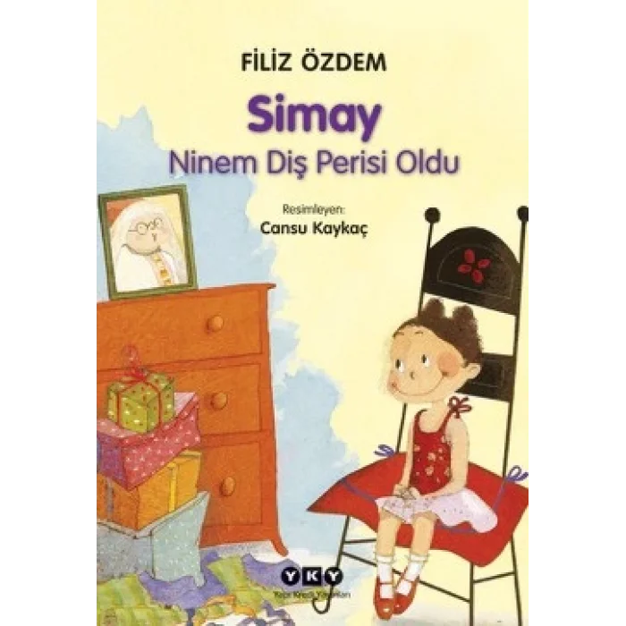 Simay Ninem Diş Perisi Oldu