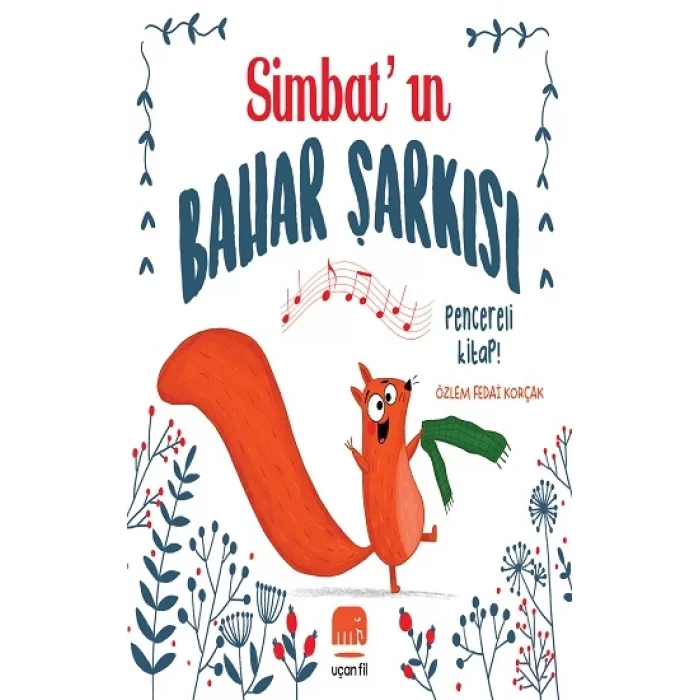 Simbatın Bahar Şarkısı (Sıvama Cilt)