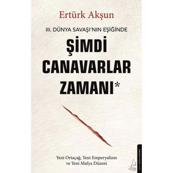 Şimdi Canavarlar Zamanı