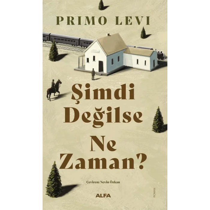 Şimdi Değilse  Ne Zaman?