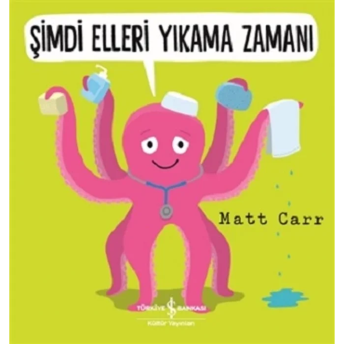 Şimdi Elleri Yıkama Zamanı