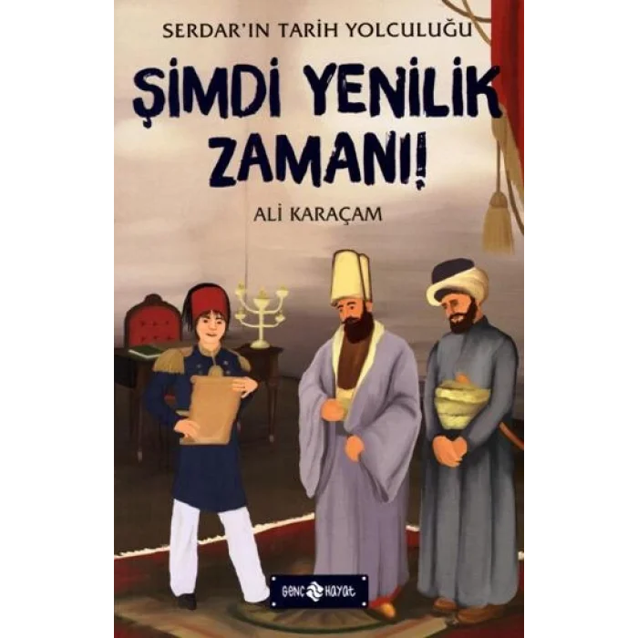 Şimdi Yenilik Zamanı