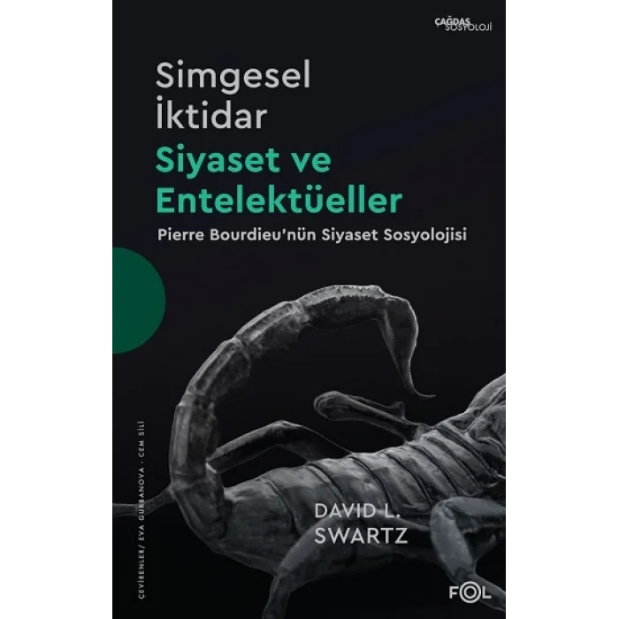 Simgesel İktidar -  Siyaset ve Entelektüeller