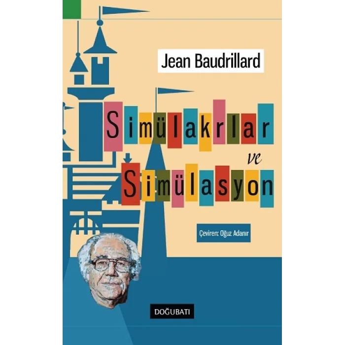 Simülakrlar ve Simülasyon