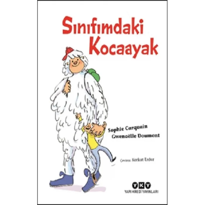Sınıfımdaki Kocaayak