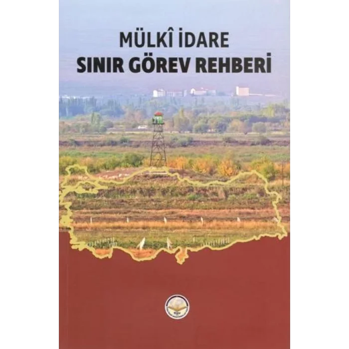 Sınır Görev Rehberi - Mülki İdare