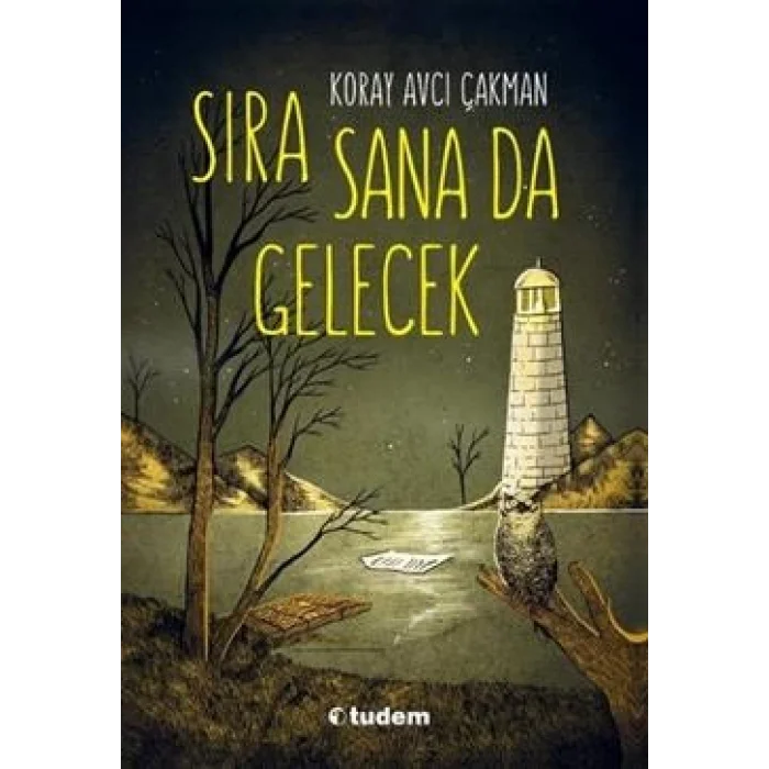 Sıra Sana Da Gelecek