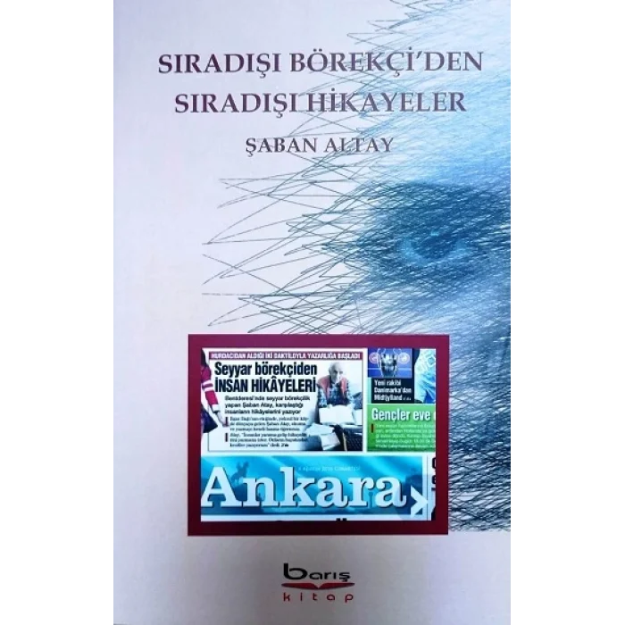 Sıradışı Börekçiden Sıradışı Hikayeler