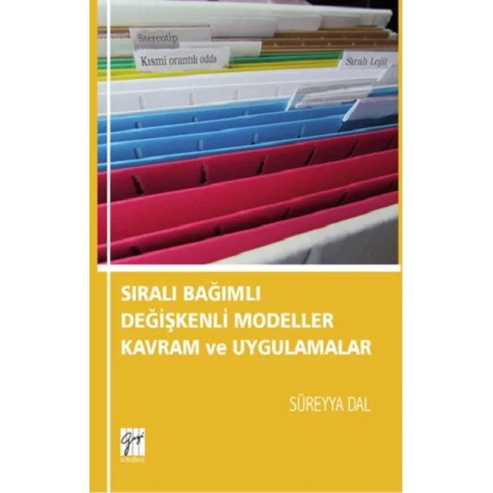 Sıralı Bağımlı Değişkenli Modeller Kavram ve Uygulamalar