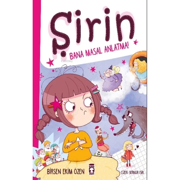 Şirin Bana Masal Anlatma!
