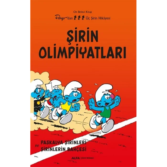 Şirin Olimpiyatları - On birinci Kitap Peyodan Üç Şirin Hikayesi