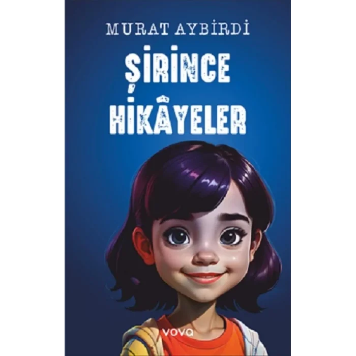 Şirince Hikayeler