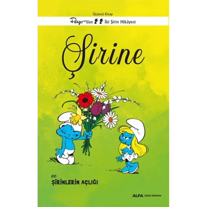 Şirine ve Şirinlerin Açlığı