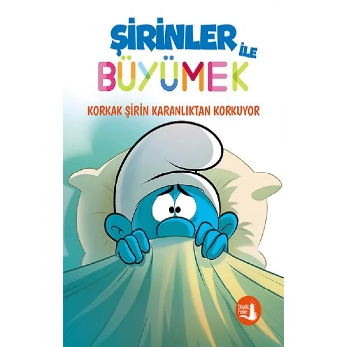 Şirinler İle Büyümek - 1 Korkak Şirin Karanlıktan Korkuyor