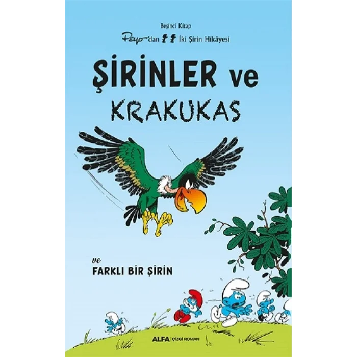 Şirinler ve Krakukas - Beşinci Kitap Peyodan Üç  Şirin Hikayesi