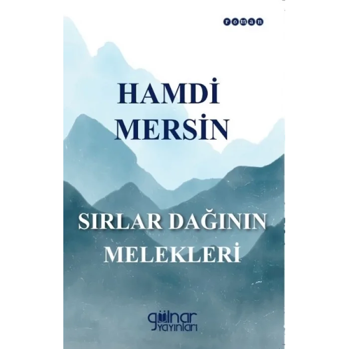 Sırlar Dağının Melekleri