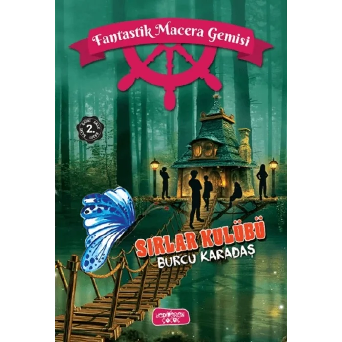 Sırlar Kulübü;Fantastik Macera Gemisi