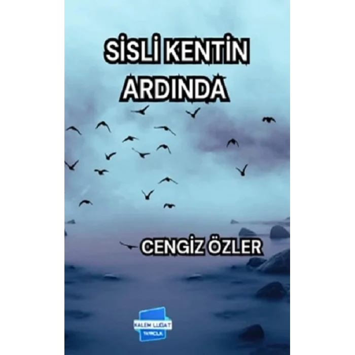 Sisli Kentin Ardında