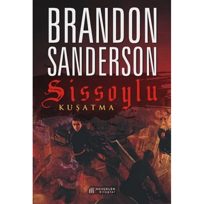 Sissoylu 2 - Kuşatma