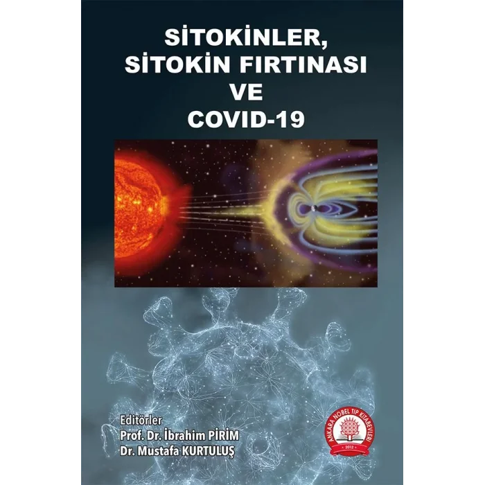 Sitokinler Sitokin Fırtınası ve COVID-19