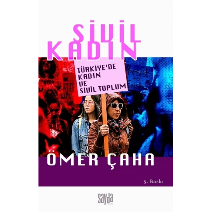 Sivil Kadın Türkiyede Kadın ve Sivil Toplum