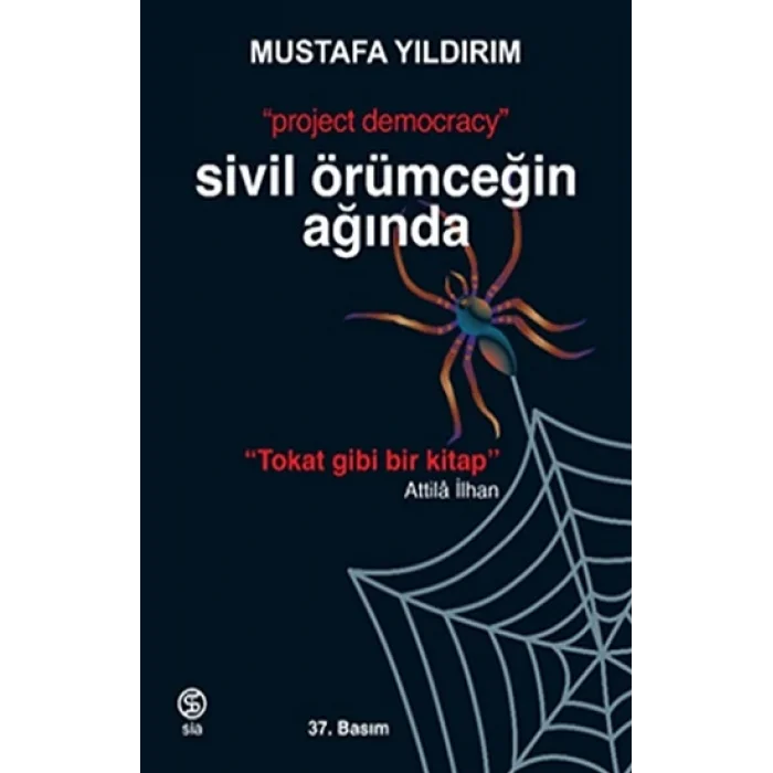 Sivil Örümceğin Ağında
