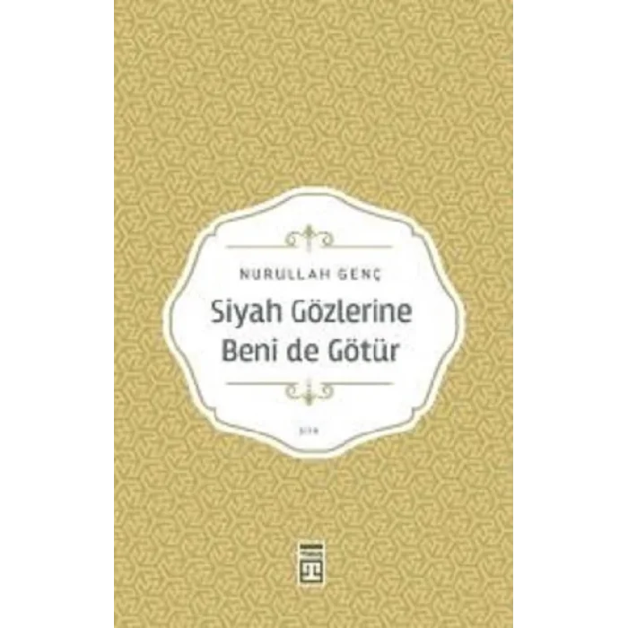 Siyah Gözlerine Beni De Götür