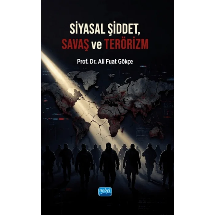 Siyasal Şiddet, Savaş ve Terörizm