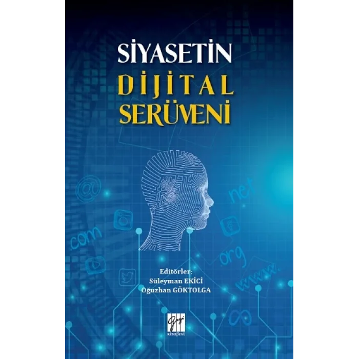 Siyasetin Dijital Serüveni