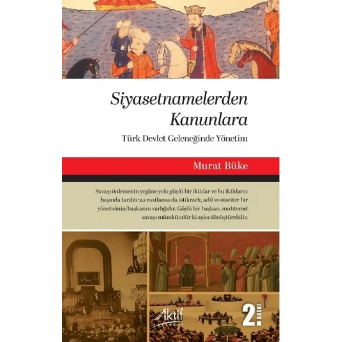 Siyasetnamelerden Kanunlara