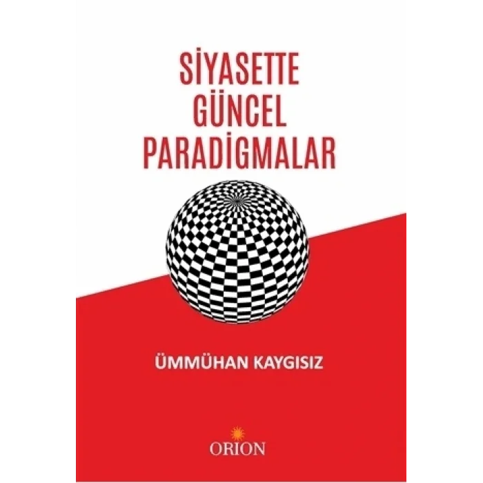 Siyasette Güncel Paradigmalar