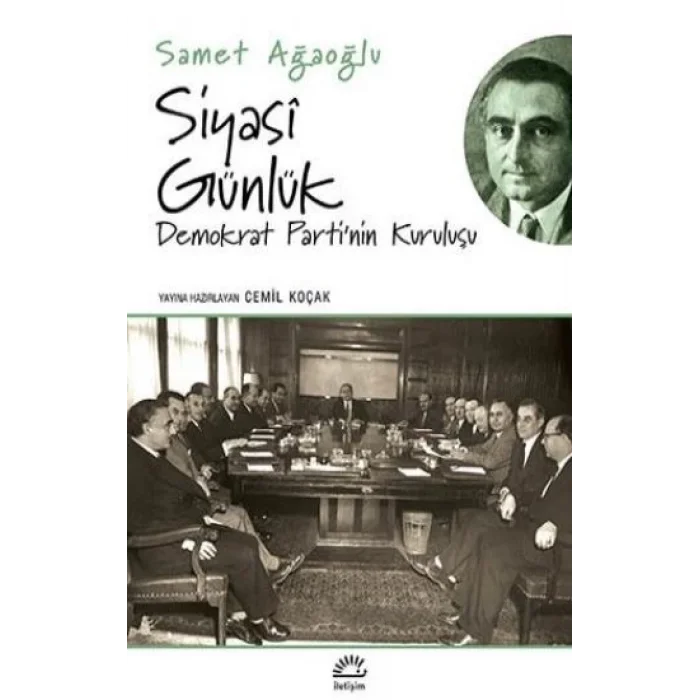 Siyasi Günlük / Demokrat Partinin Kuruluşu