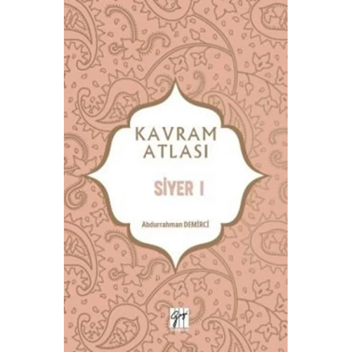 Siyer 1 - Kavram Atlası